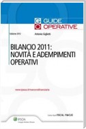 Bilancio 2011: Novità e adempimenti operativi