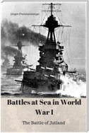 Battles at Sea in World War I - Jutland