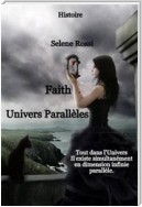 Univers Parallèles - Faith