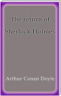 The return of Sherlock Holmes