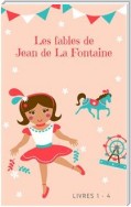 Les fables de Jean de La Fontaine (livres 1-4)