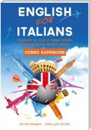 Corso di inglese, English for Italians Corso Superiore