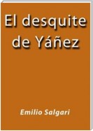 El desquite de Yáñez