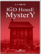 The Red House Mystery