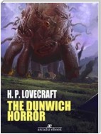 The Dunwich Horror