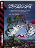 Photophantastes