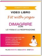 Video Libro Dimagrire con lo Yoga e la Respirazione