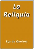 La Reliquia