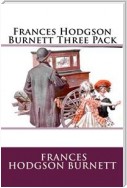 Frances Hodgson Burnett Three Pack