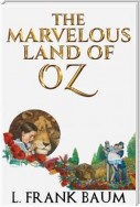 The Marvelous Land of Oz