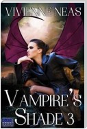 Vampire's Shade 3 (Vampire's Shade Collection)