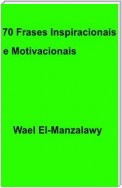 70 Frases Inspiracionais E Motivacionais