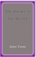 The master of the World