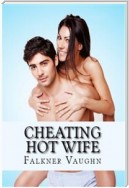 Cheating Hot Wife: Taboo Erotica