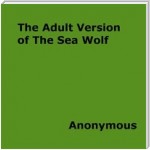 The Adult Version of the Sea Wolf