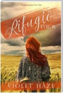 Rifugio (Evie, #1)