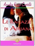 Le ragazze di Adriana