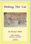 BELLING THE CAT - An Aesop's Fable for Children