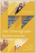 Die Downgrade-Kontroverse