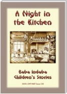 A NIGHT IN THE KITCHEN - A Romanian Children’s Story