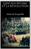 L'ancien régime et la révolution