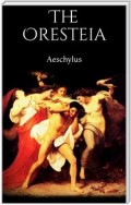 The Oresteia