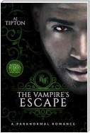 The Vampire's Escape: A Paranormal Romance
