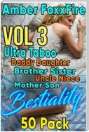 Ultra Taboo Daddy Daughter Brother Sister Uncle Niece Mother Son Bestiality 50-Pack Vol 3