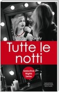 Tutte le notti