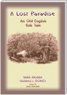 A LOST PARADISE - An Old English Folk Tale