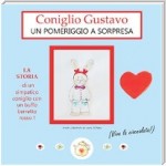 Coniglio Gustavo. Un pomeriggio a sorpresa