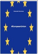 #EuropeanUnion