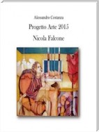 Progetto arte 2015 - Nicola Falcone