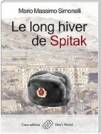 Le long hiver de Spitak