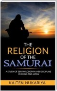 The Religion of the Samurai