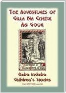 The Adventures of Gilla Na Chreck An Gour - An Irish Children's Story