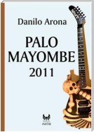 Palo Mayombe 2011
