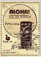 Aloha! Tiki che passione