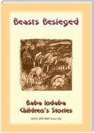 BEASTS BESIEGED - a Parisienne Children's Story