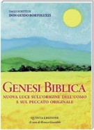 GENESI BIBLICA - Nuova luce sull'origine dell'uomo e sul peccato originale