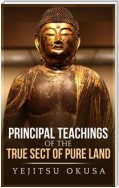 Principal Teachings Of The True Sect Of Pure Land