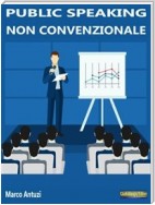 Public Speaking non convenzionale