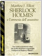 Sherlock Holmes e l’amnesia dell’assassino