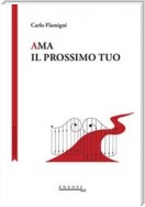 Ama il prossimo tuo