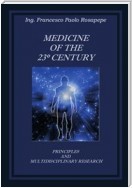 Medicine of the 23° Century
