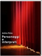 Personaggi e interpreti