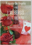 L'albergo delle tre rose