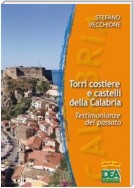 Torri costiere e castelli della Calabria