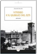 Viterbo e il giubileo del 1575