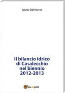 Il bilancio idrico di Casalecchio nel biennio 2012-2013